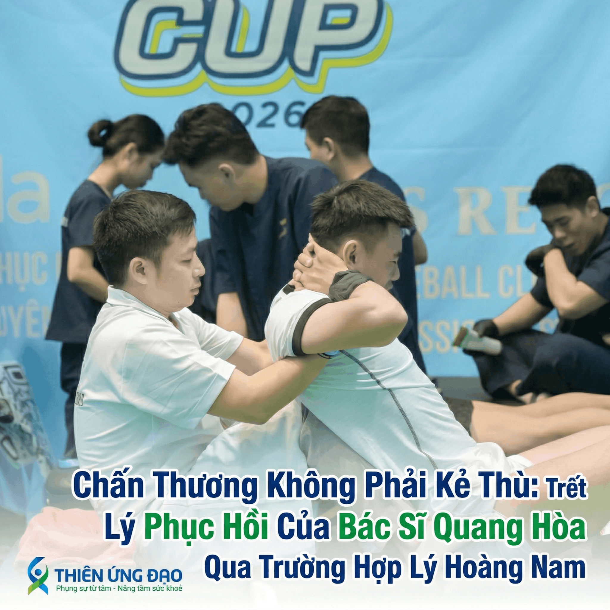 Triết Lý Phục Hồi Của Bác Sĩ Quang Hòa Qua Trường Hợp Lý Hoàng Nam